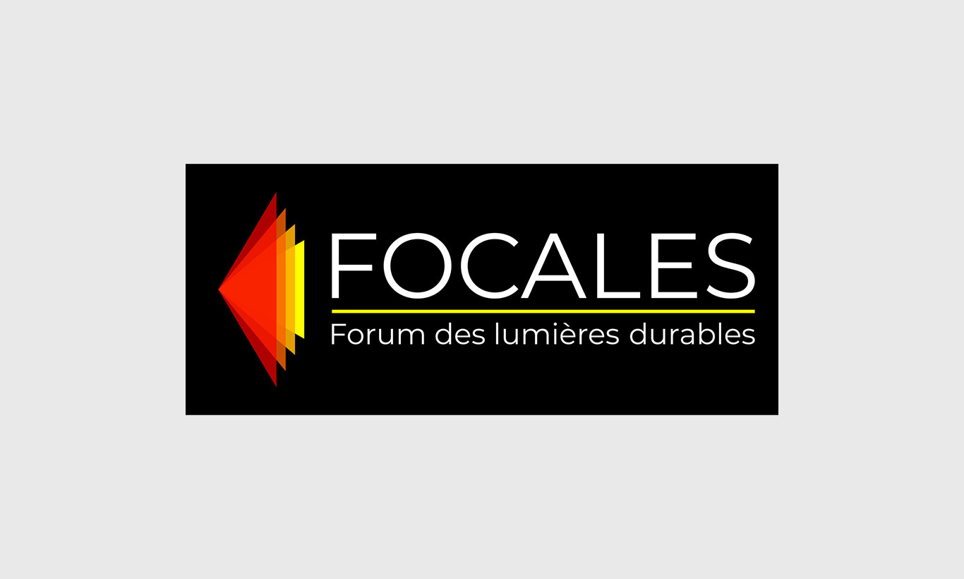 FOCALES, Forum des Lumières Durables