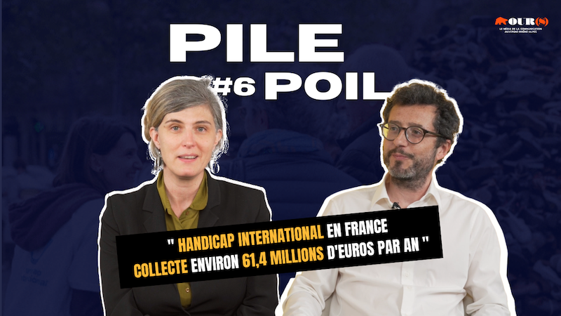 Pile-Poil #6 : Handicap International, la marque qui préférerait disparaître